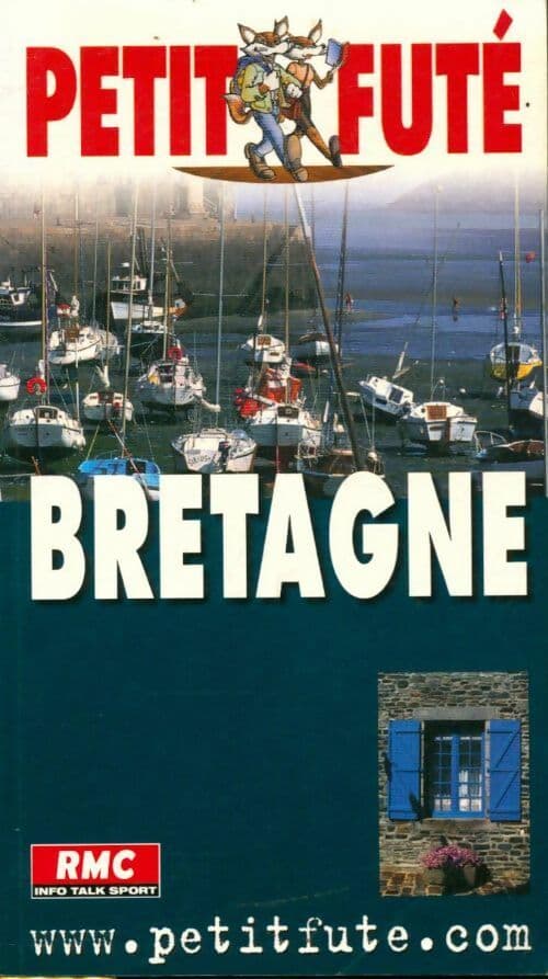 Bretagne - Georges Monmarché