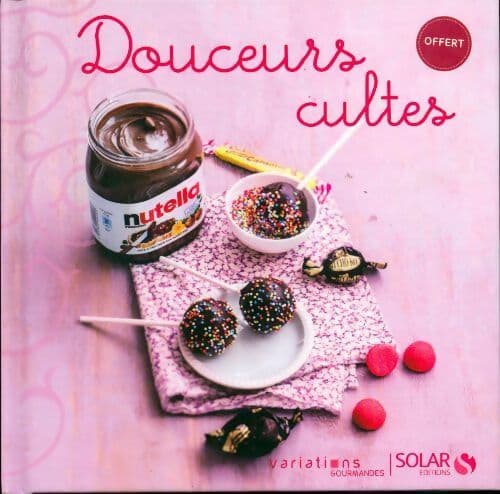 Douceurs cultes - Collectif