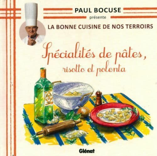 Spécialités de pâtes, risotto et polenta - Collectif