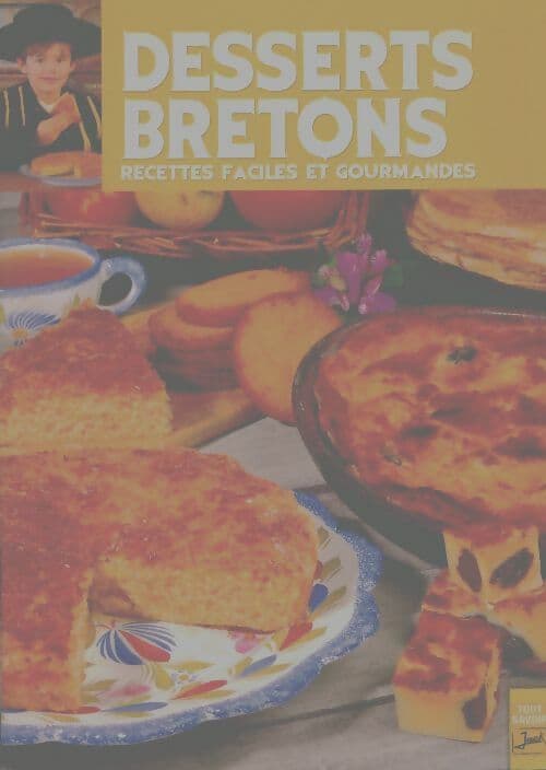 Desserts bretons - Stéphanie Stoll